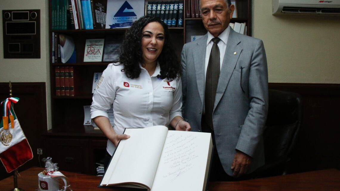 CANACO SUMA ESFUERZOS PARA IMPULSAR LA ARMONÍA LABORAL Y EL EMPLEO EN MATAMOROS: SECRETARÍA DEL TRABAJO