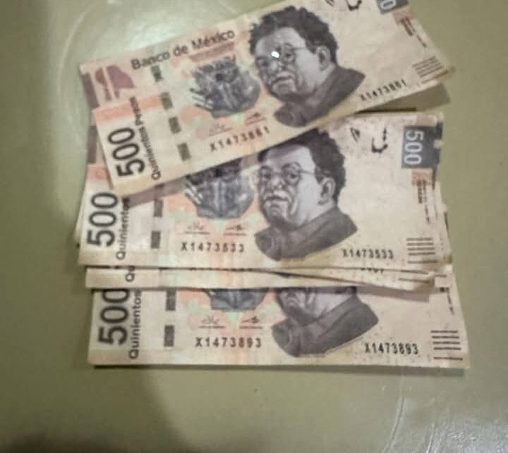 ALERTAN EN MADERO POR POSIBLE CIRCULACIÓN DE BILLETES FALSOS DE 500.